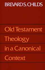 9780800627720-0800627725-Old Testament Theology in a Canonical Context