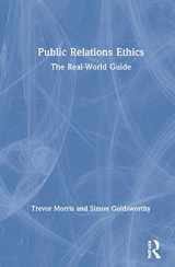 9780367620172-0367620170-Public Relations Ethics: The Real-World Guide