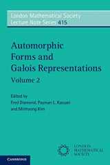 9781107693630-1107693632-Automorphic Forms and Galois Representations: Volume 2 (London Mathematical Society Lecture Note Series, Series Number 415)