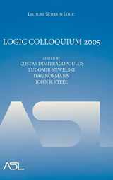 9780521884259-052188425X-Logic Colloquium 2005 (Lecture Notes in Logic, Series Number 28)