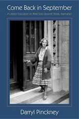 9780374126650-0374126658-Come Back in September: A Literary Education on West Sixty-seventh Street, Manhattan