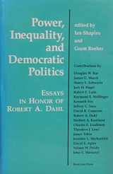 9780813307626-0813307627-Power, Inequality, And Democratic Politics: Essays In Honor Of Robert Dahl