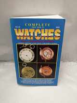9781574322910-1574322915-Complete price guide to watches, no.22, 2002