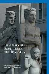 9781540225757-1540225755-Depression-Era Sculpture of the Bay Area