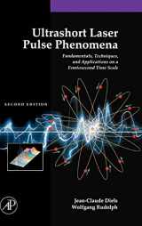 9780122154935-0122154932-Ultrashort Laser Pulse Phenomena: Fundamentals, Techniques, and Applications on a Femtosecond Time Scale (Optics & Photonics Series)