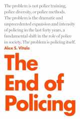 9781784782894-1784782890-The End of Policing