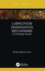 9780367607760-036760776X-Lubrication Degradation Mechanisms (Reliability, Maintenance, and Safety Engineering)