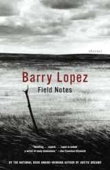 9781400075126-1400075122-Field Notes: The Grace Note of the Canyon Wren