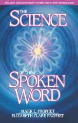 9780916766078-0916766071-The Science of the Spoken Word