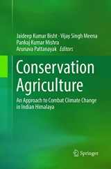 9789811096501-9811096503-Conservation Agriculture: An Approach to Combat Climate Change in Indian Himalaya