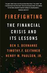 9781788163361-1788163362-Firefighting: The Financial Crisis and its Lessons