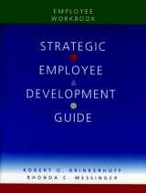 9780787944032-0787944033-Strategic Employee Development Guide, Employee Workbook