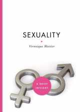 9781402775437-1402775431-Sexuality: A Brief Insight (Brief Insights)