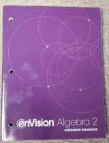 9780328932047-0328932043-enVision Algebra 2 2018 Teacher Assessment Resource Book