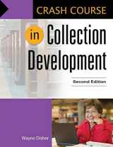 9781610698139-1610698134-Crash Course in Collection Development