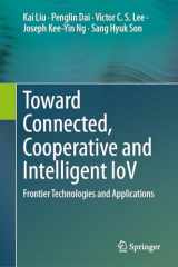 9789819996469-9819996465-Toward Connected, Cooperative and Intelligent IoV: Frontier Technologies and Applications