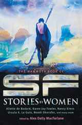 9780762454709-0762454709-The Mammoth Book of SF Stories by Women (Mammoth Books)
