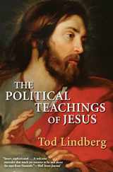 9780061373947-006137394X-The Political Teachings of Jesus