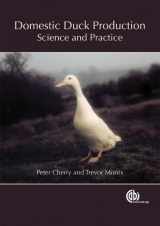 9781845939557-1845939557-Domestic Duck Production: Science and Practice