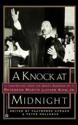 9780446675543-0446675547-A Knock at Midnight: Inspiration from the Great Sermons of Reverend Martin Luther King, Jr.