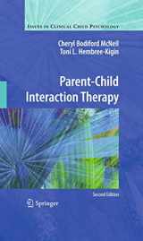 9780387886381-0387886389-Parent-Child Interaction Therapy (Issues in Clinical Child Psychology)