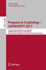 9783030252823-3030252825-Progress in Cryptology – LATINCRYPT 2017: 5th International Conference on Cryptology and Information Security in Latin America, Havana, Cuba, ... (Lecture Notes in Computer Science, 11368)