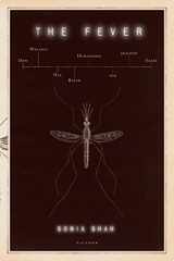 9780312573010-0312573014-The Fever: How Malaria Has Ruled Humankind for 500,000 Years