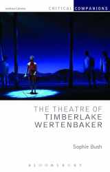 9781408189641-140818964X-The Theatre of Timberlake Wertenbaker (Critical Companions)