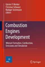 9783642029516-3642029515-Combustion Engines Development: Mixture Formation, Combustion, Emissions and Simulation