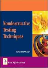 9781906574062-1906574065-Nondestructive Testing Techniques