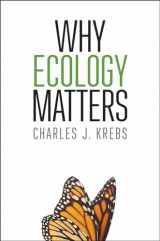 9780226318158-022631815X-Why Ecology Matters