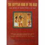 9780811807920-0811807924-The Egyptian Book of the Dead: The Book of Going Forth by Day (English, Egyptian and Egyptian Edition)