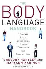 9781601630766-160163076X-The Body Language Handbook: How to Read Everyone's Hidden Thoughts and Intentions