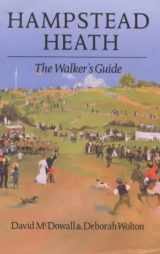 9780952784715-0952784718-Hampstead Heath: the Walker's Guide