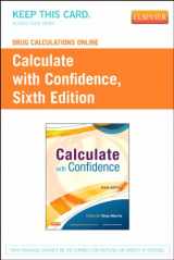 9780323170567-0323170560-Drug Calculations Online for Calculate with Confidence (Access Code)
