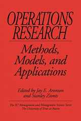 9781593112660-1593112661-Operations Research: Methods, Models, and Applications (The IC2 Management and Management Science Series)