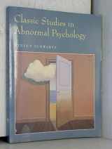 9780874848663-0874848660-Classic Studies In Abnormal Psychology
