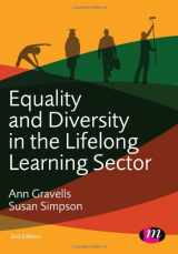 9780857258496-0857258494-Equality and Diversity in the Lifelong Learning Sector (Further Education and Skills)