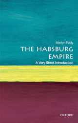 9780198792963-0198792964-The Habsburg Empire: A Very Short Introduction (Very Short Introductions)