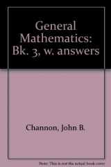 9780582318137-0582318130-General Mathematics: Bk. 3, w. answers