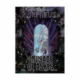 9781588466013-1588466019-Orpheus: Crusade of Ashes