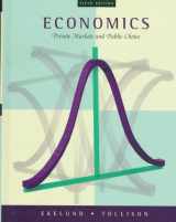 9780201915877-0201915871-Economics: Private Markets and Public Choice