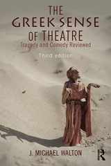 9781138857339-1138857335-The Greek Sense of Theatre: Tragedy and Comedy