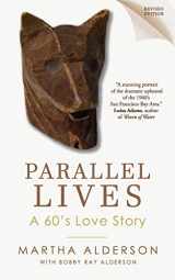 9780979059667-0979059666-PARALLEL LIVES A 60's Love Story