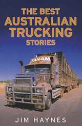 9781742376943-1742376940-The Best Australian Trucking Stories