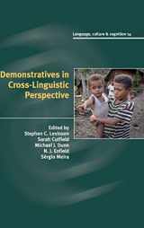 9781108424288-1108424287-Demonstratives in Cross-Linguistic Perspective (Language Culture and Cognition, Series Number 14)