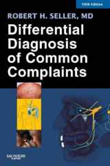 9781416029069-1416029060-Differential Diagnosis of Common Complaints