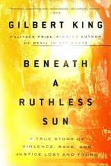 9780399183423-0399183426-Beneath a Ruthless Sun: A True Story of Violence, Race, and Justice Lost and Found