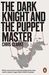 9780141994352-0141994355-The Dark Knight and the Puppet Master