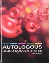 9780999188323-0999188321-Autologous Blood Concentrates